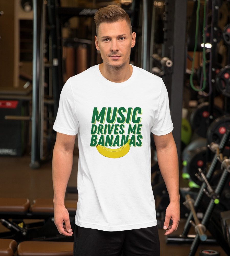 Music Drives Me Bananas: Short-Sleeve Unisex T-Shirt