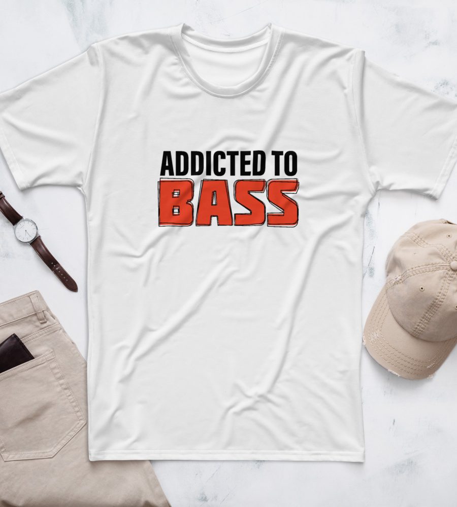 Addicted To Bass: Men's T-shirt