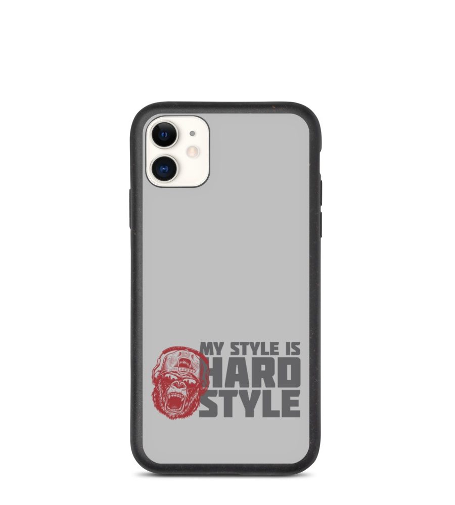 My Style is HARDSTYLE: Biodegradable phone case