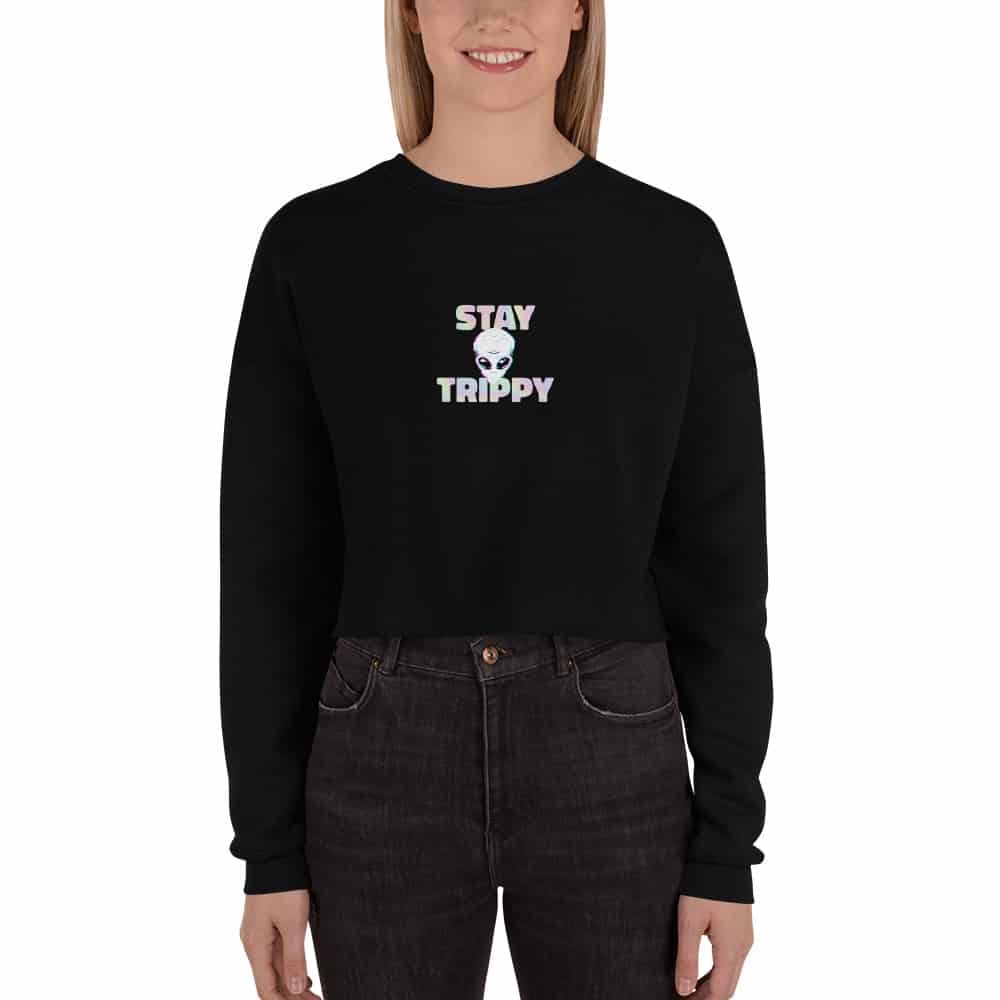 Stay Trippy Crop Sweatshirt